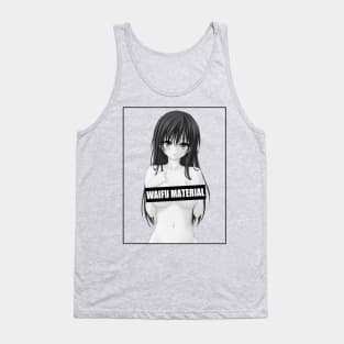 Anime Waifu Material Tank Top